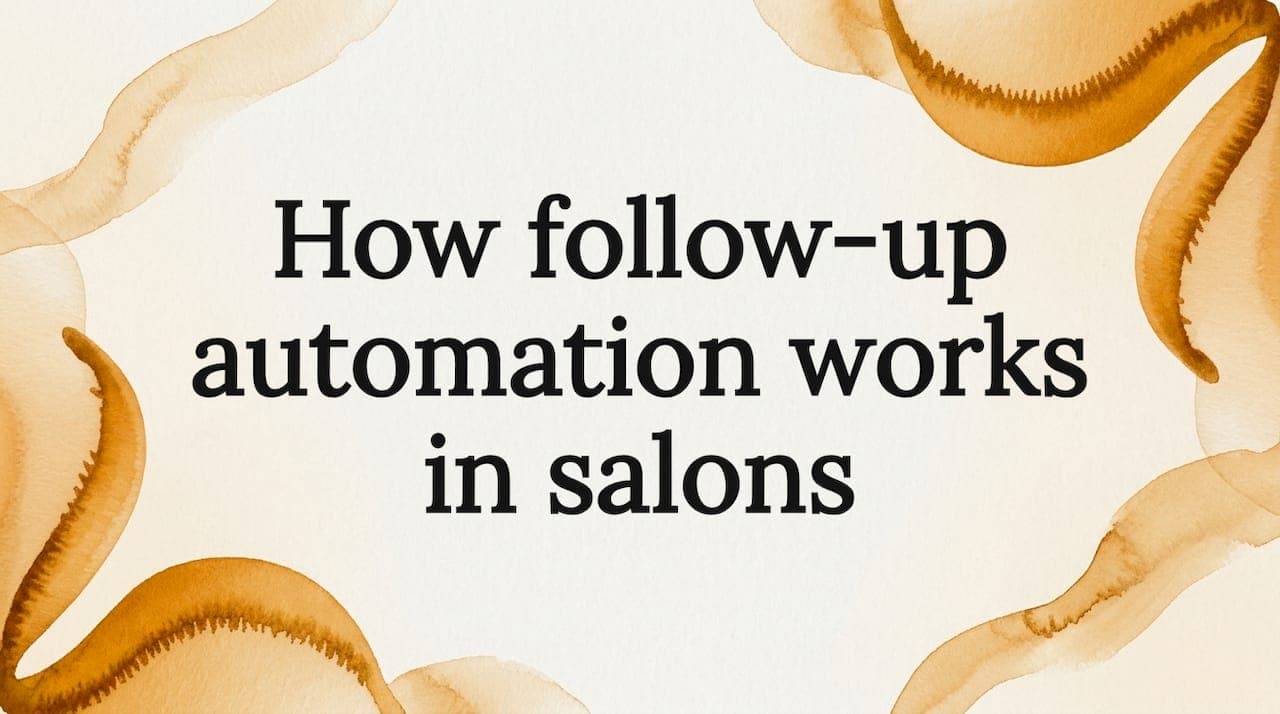 How follow-up automation works in salons