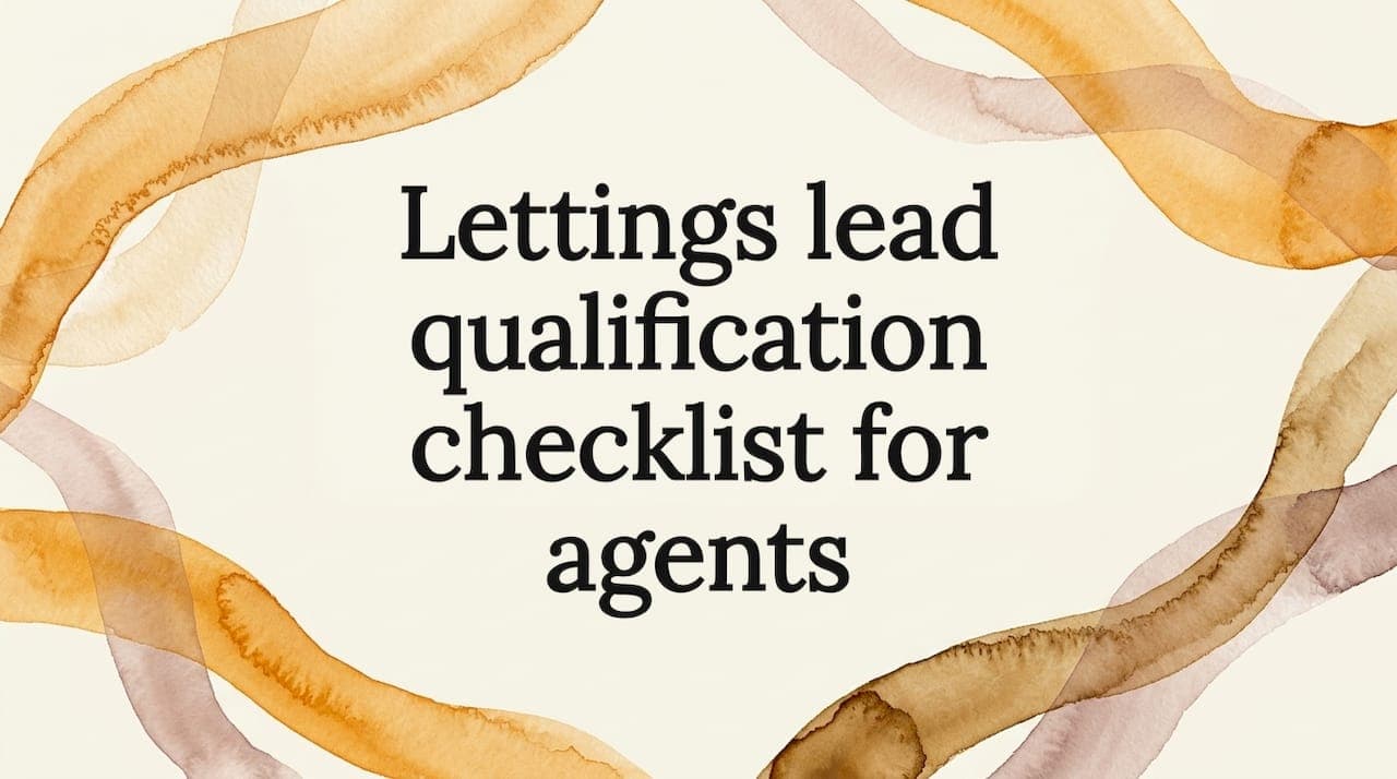 Lettings lead qualification checklist for agents
