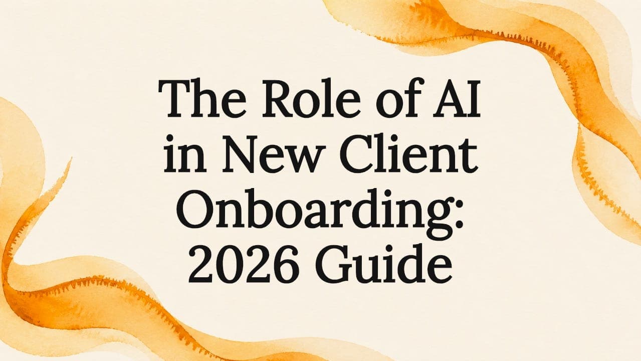 The role of AI in new client onboarding: 2026 guide