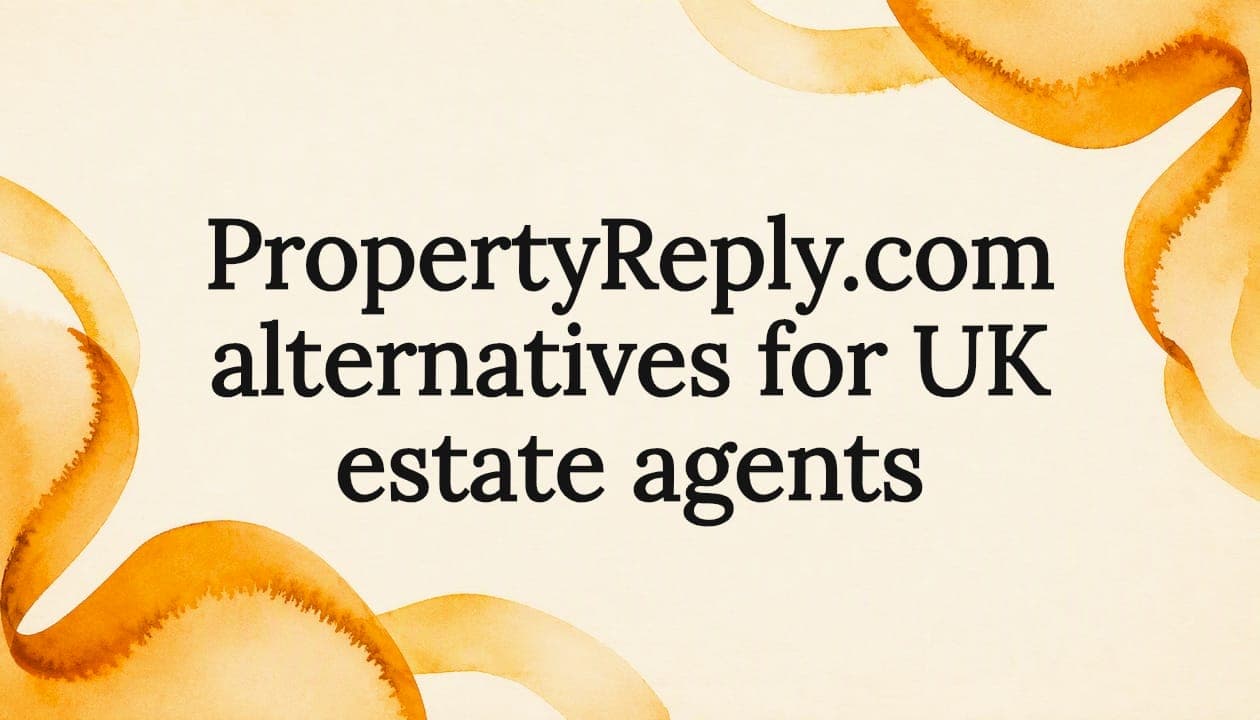 PropertyReply.com alternatives for UK estate agents